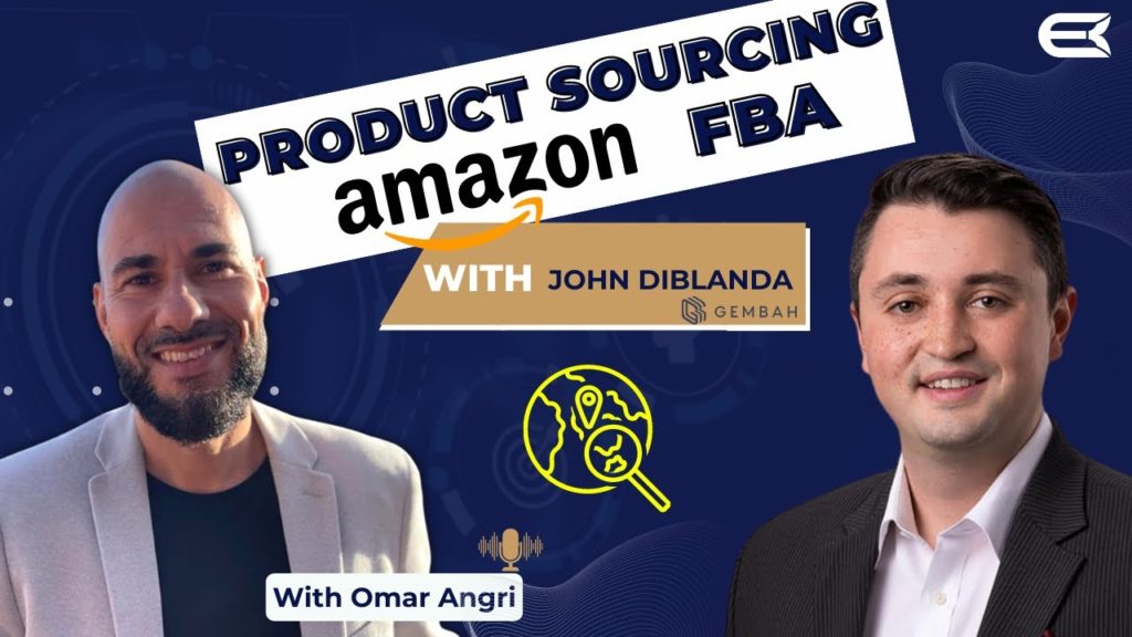 Product Sourcing Amazon FBA and Beyond with John DiBlanda