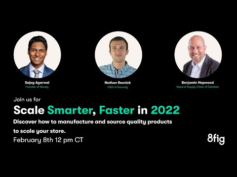 Scale Smarter, Faster In 2022: Scale With Product Innovation & Sourcing