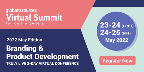 Global Sources Virtual Summit – Branding & Product Development