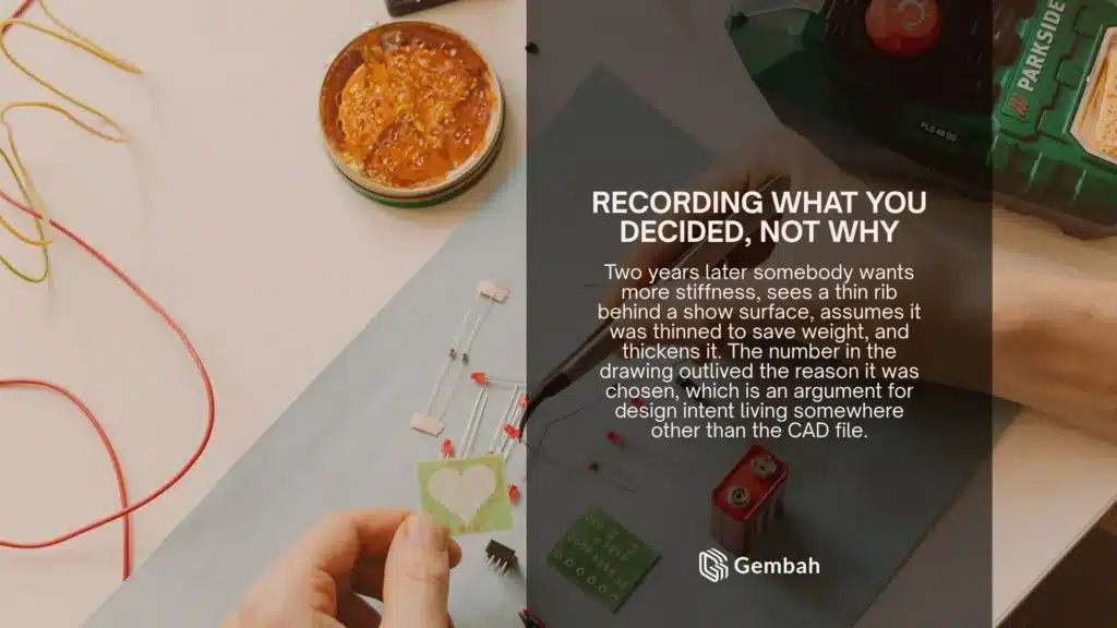 Soldering a circuit board, illustrating the mistake of recording what you decided but not why